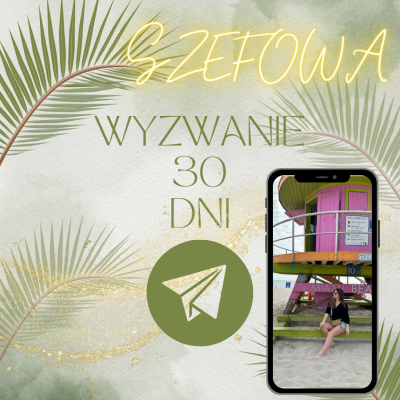 Wyzwanie - SZEFOWA