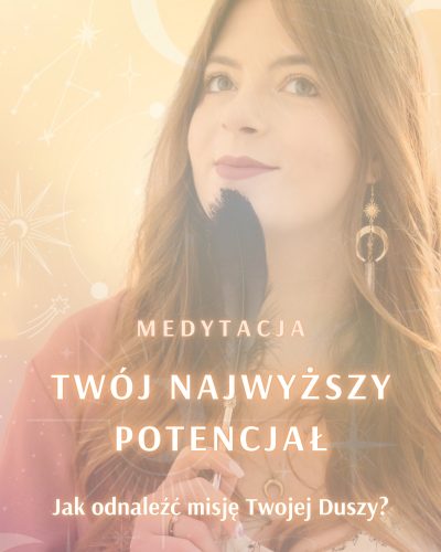 Twój najwyższy potencjał