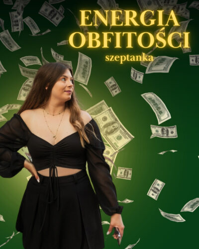 SZEPTANKA - Energia Obfitości
