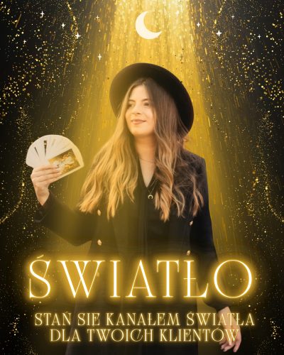 Kurs ŚWIATŁO - stań się kanałem światła dla Twoich klientów…