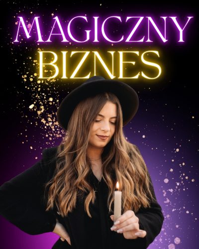 Kurs MAGICZNY BIZNES